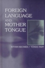 Foreign Language and Mother Tongue - Book