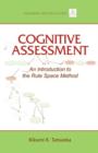 Cognitive Assessment : An Introduction to the Rule Space Method - Book
