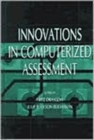 Innovations in Computerized Assessment - Book