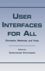 User Interfaces for All : Concepts, Methods, and Tools - Book