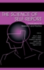 The Science of Self-report : Implications for Research and Practice - Book