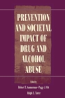 Prevention and Societal Impact of Drug and Alcohol Abuse - Book