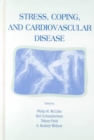 Stress, Coping, and Cardiovascular Disease - Book