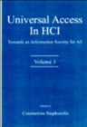 Universal Access in HCI : Towards An information Society for All, Volume 3 - Book