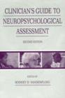 Clinician's Guide To Neuropsychological Assessment - Book