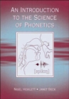 An Introduction to the Science of Phonetics - Book