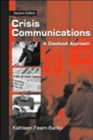 Crisis Communications Instructor's Manual : A Casebook Approach - Book