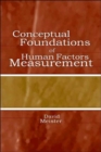Conceptual Foundations of Human Factors Measurement - Book