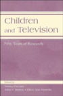 Children and Television : Fifty Years of Research - Book