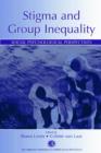 Stigma and Group Inequality : Social Psychological Perspectives - Book