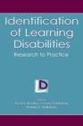 Identification of Learning Disabilities : Research To Practice - Book