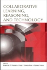 Collaborative Learning, Reasoning, and Technology - Book