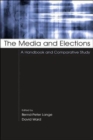The Media and Elections : A Handbook and Comparative Study - Book