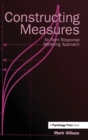 Constructing Measures : An Item Response Modeling Approach - Book