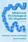 Adolescent Rationality and Development : Cognition, Morality, Identity - Book