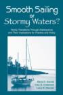 Smooth Sailing or Stormy Waters? : Family Transitions Through Adolescence and Their Implications for Practice and Policy - Book