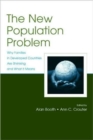 The New Population Problem : Why Families in Developed Countries Are Shrinking and What It Means - Book