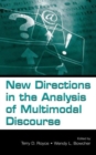 New Directions in the Analysis of Multimodal Discourse - Book