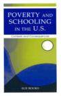 Poverty and Schooling in the U.S. : Contexts and Consequences - Book