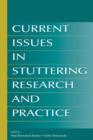 Current Issues in Stuttering Research and Practice - Book