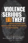 Violence and Serious Theft : Development and Prediction from Childhood to Adulthood - Book