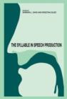 The Syllable in Speech Production : Perspectives on the Frame Content Theory - Book