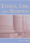 Ethics, Law, and Business - Book