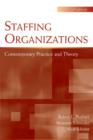 Staffing Organizations : Contemporary Practice and Theory - Book