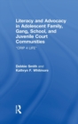 Literacy and Advocacy in Adolescent Family, Gang, School, and Juvenile Court Communities : Crip 4 Life - Book