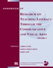 Handbook of Research on Teaching Literacy Through the Communicative and Visual Arts, Volume II : A Project of the International Reading Association - Book