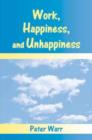 Work, Happiness, and Unhappiness - Book