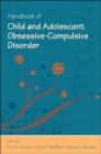 Handbook of Child and Adolescent Obsessive-Compulsive Disorder - Book