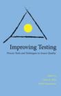 Improving Testing : Process Tools and Techniques to Assure Quality - Book