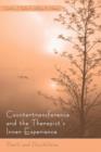 Countertransference and the Therapist's Inner Experience : Perils and Possibilities - Book
