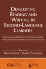 Developing Reading and Writing in Second-Language Learners : Lessons from the Report of the National Literacy Panel on Language-Minority Children and Youth. Published by Routledge for the American Ass - Book
