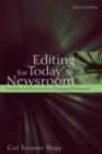 Editing for Today's Newsroom : A Guide for Success in a Changing Profession - Book