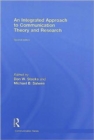 An Integrated Approach to Communication Theory and Research - Book