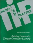 Building Community Through Cooperative Learning : A Special Issue of Theory Into Practice - Book