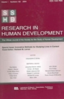 Innovative Methods for Studying Lives in Context : A Special Double Issue of Research in Human Development - Book