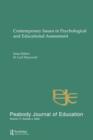 Contemporary Issues in Psychological and Educational Assessment : A Special Issue of peabody Journal of Education - Book