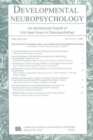 Development of the Corpus Callosum and Interhemispheric Interactions : A Special Issue of developmental Neuropsychology - Book