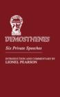 Demosthenes: Six Private Speeches - Book