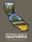 Historical Atlas of California - Book