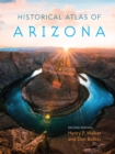 Historical Atlas of Arizona - Book