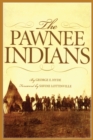 The Pawnee Indians - Book