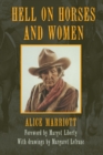 Hell on Horses and Women - Book