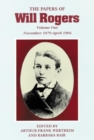 The Papers of Will Rogers : The Early Years, November 1879-April 1904 - Book