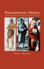 Pocahontas's People : The Powhatan Indians of Virginia Through Four Centuries - Book