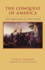 The Conquest of America : The Question of the Other - Book