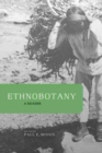 Ethnobotany : A Reader - Book
